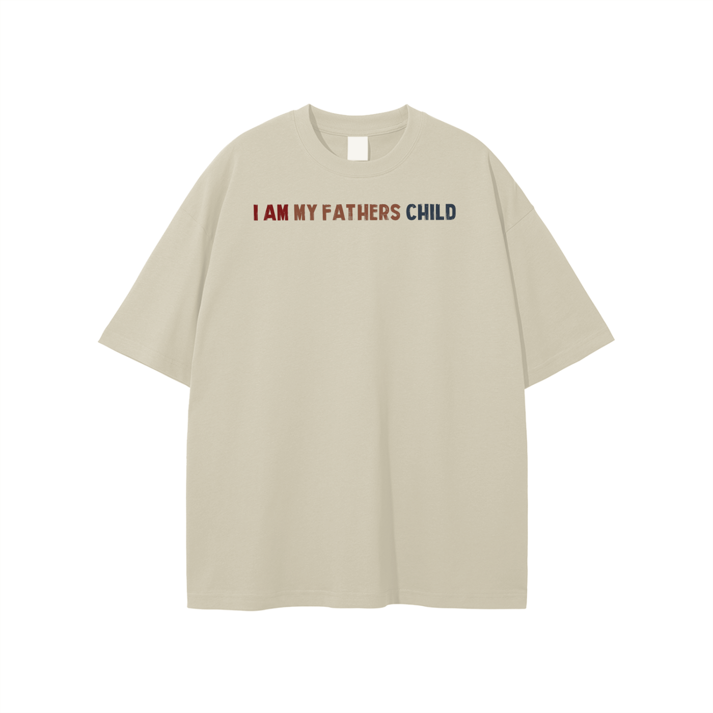 I Am My Fathers Child Unisex T-shirt - Image 15