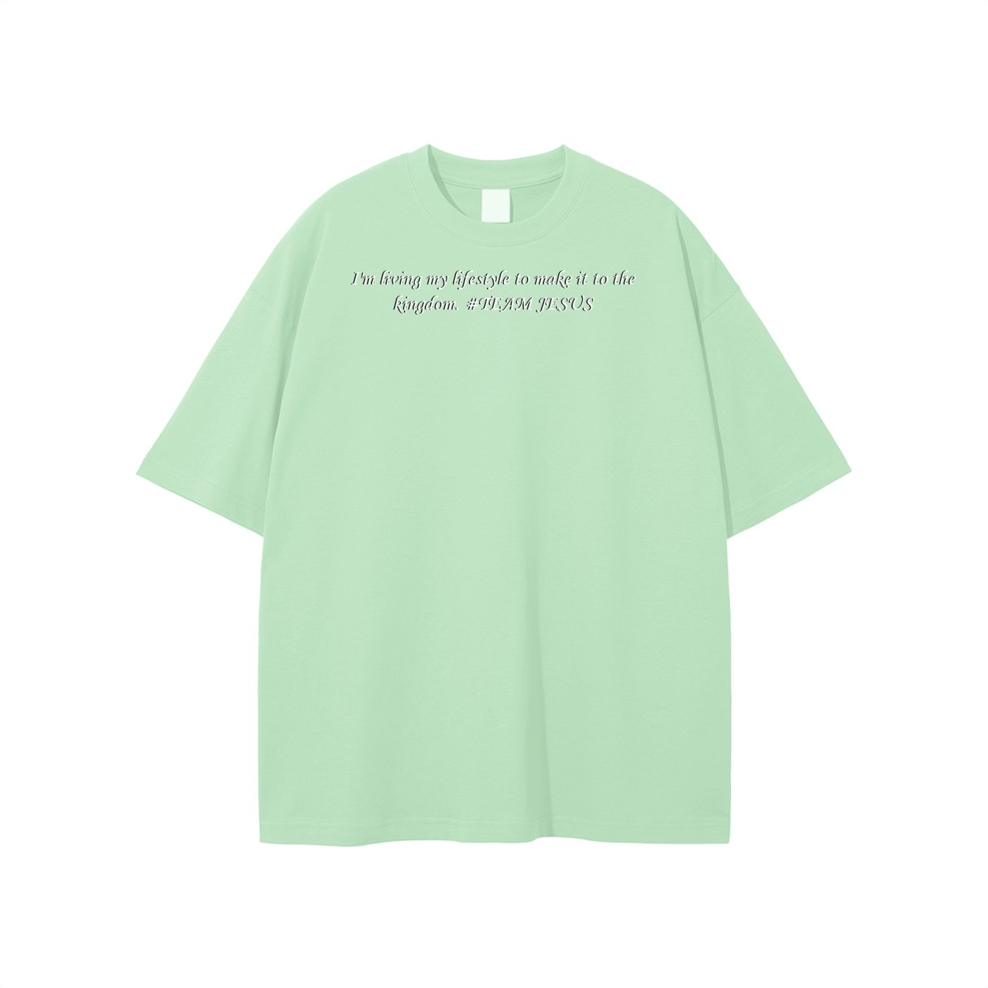 I'm living my lifestyle to make it to the kingdom. #TEAM JESUS Unisex T-shirt - Image 7