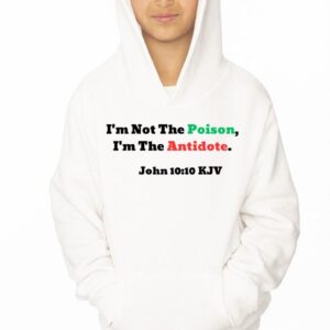 I'm not the poison, I'm the antidote
