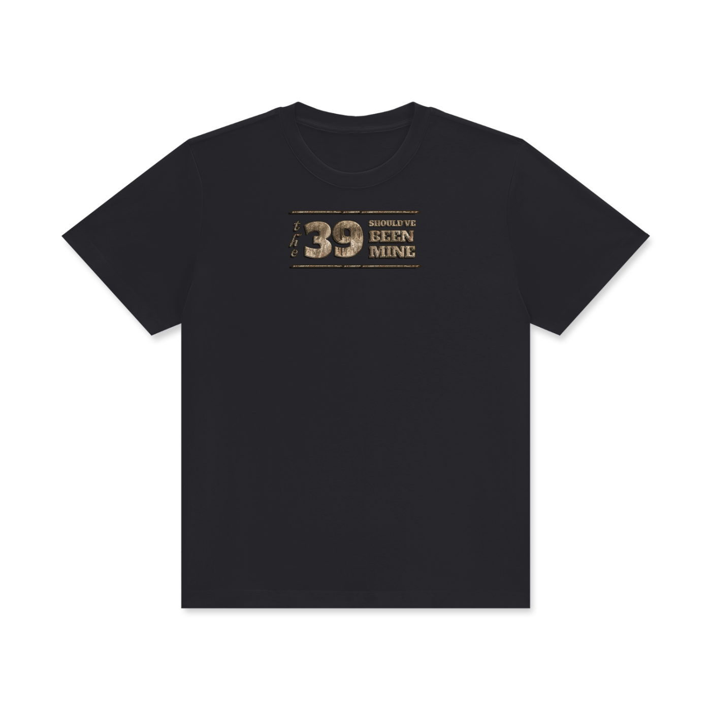 (The 39 Shouldve been mine) Unisex Classic Crew Neck Cotton T-Shirt - Image 3