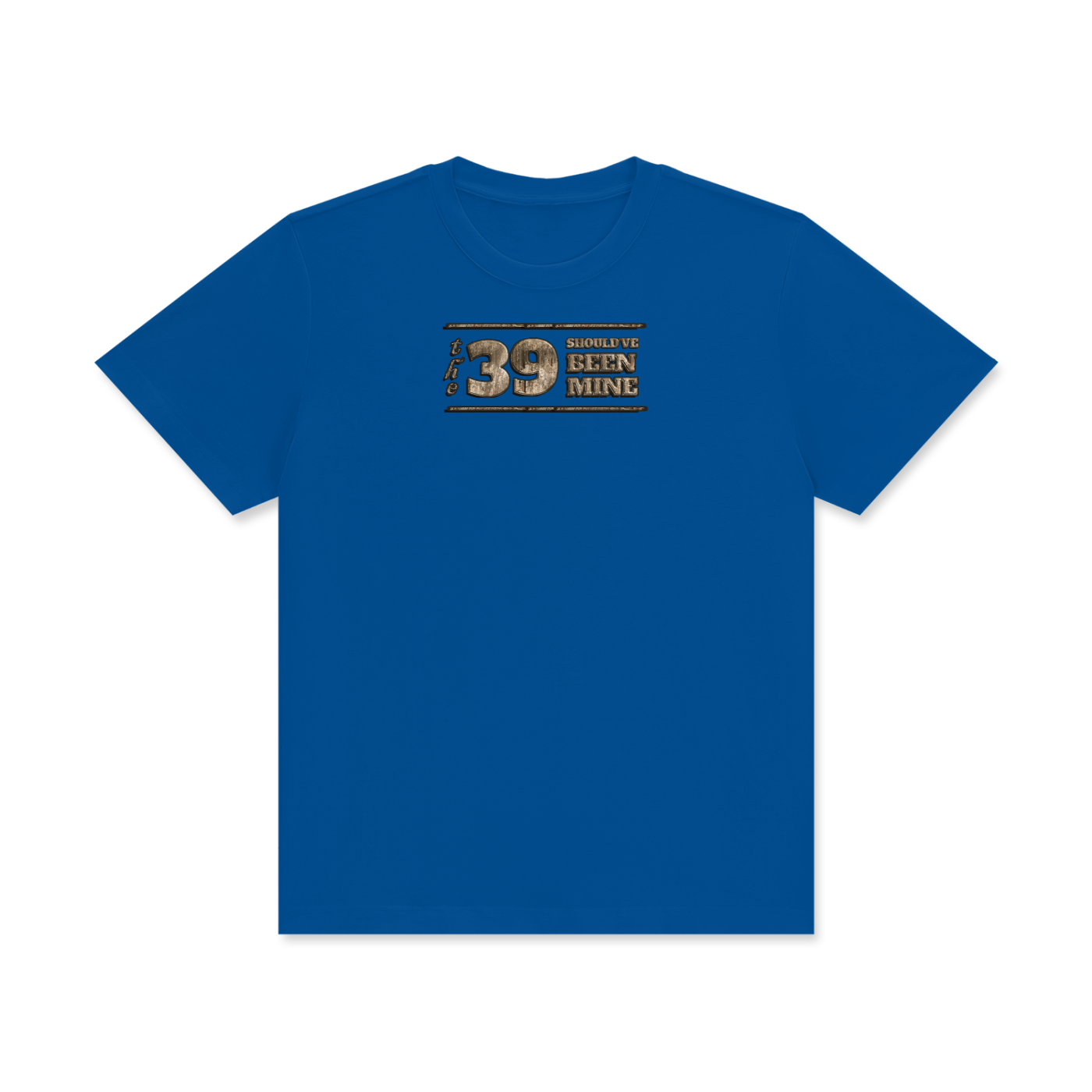 (The 39 Shouldve been mine) Unisex Classic Crew Neck Cotton T-Shirt - Image 13