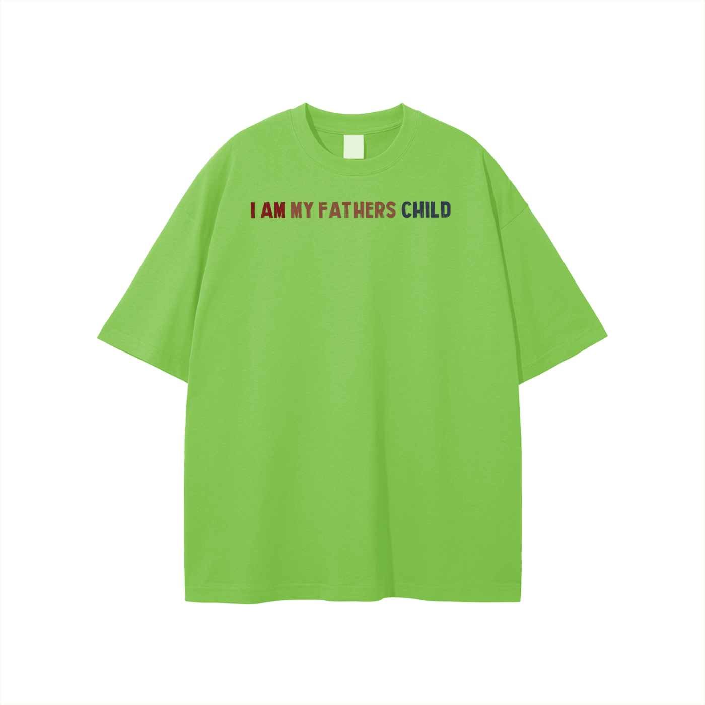 I Am My Fathers Child Unisex T-shirt - Image 21