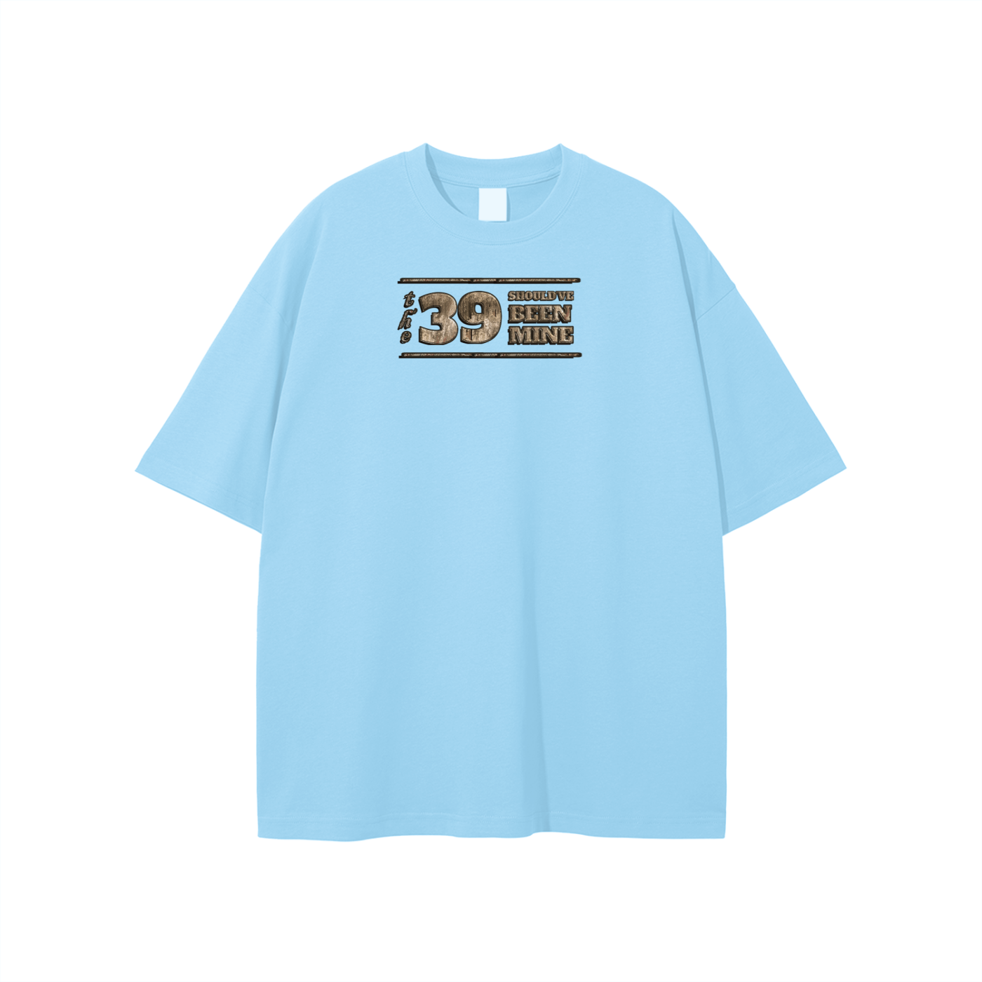 (The 39 Shouldve been mine) Unisex T-shirt - Image 9