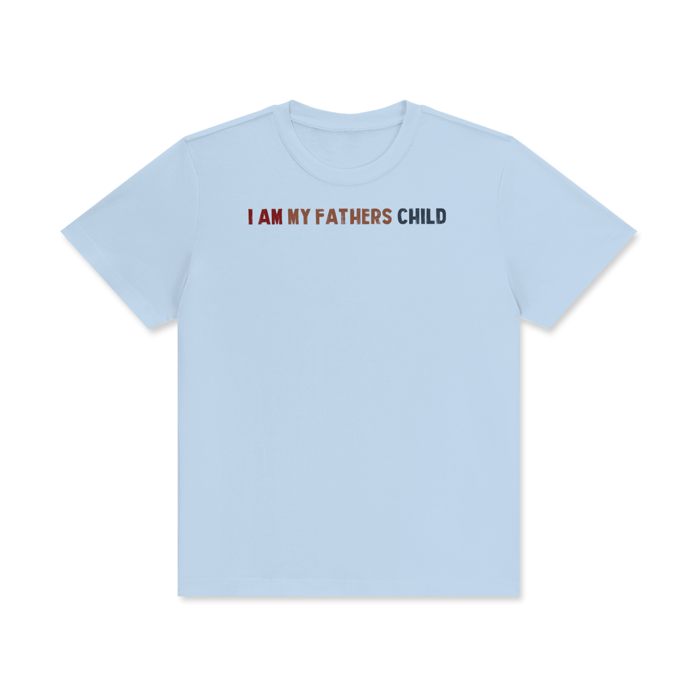 I Am My Fathers Child Unisex Classic Crew Neck Cotton T-Shirt - Image 19