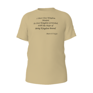 (I Must Stay Kingdom Minded, To Stay Kingdom Grounded, with the Hope of Being Kingdom Bound. Matt 6:33 KJV) All-Over Print Unisex Classic Crew Neck T-Shirt