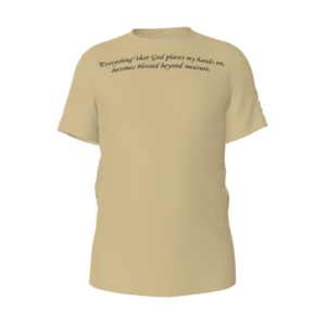 "Everything" that God places my hands on, becomes blessed beyond measure. All-Over Print Unisex Classic Crew Neck T-Shirt