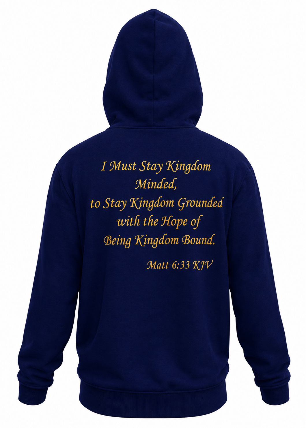 (I Must Stay Kingdom Minded, To Stay Kingdom Grounded, with the Hope of Being Kingdom Bound. Matt 6:33 KJV) All-Over Print Unisex Basic Hoodie All-Over Print Men's Zip Hoodie – 320 GSM - Image 10